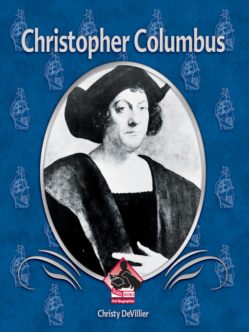 Title details for Christopher Columbus by Christy Devillier - Available